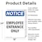Signmission Employee Entrance Only OSHA Notice Sign, Aluminum, 18in W x 24in L, 2PK OS-2PACK-NS-A-1824-V-11948 - alternate 6
